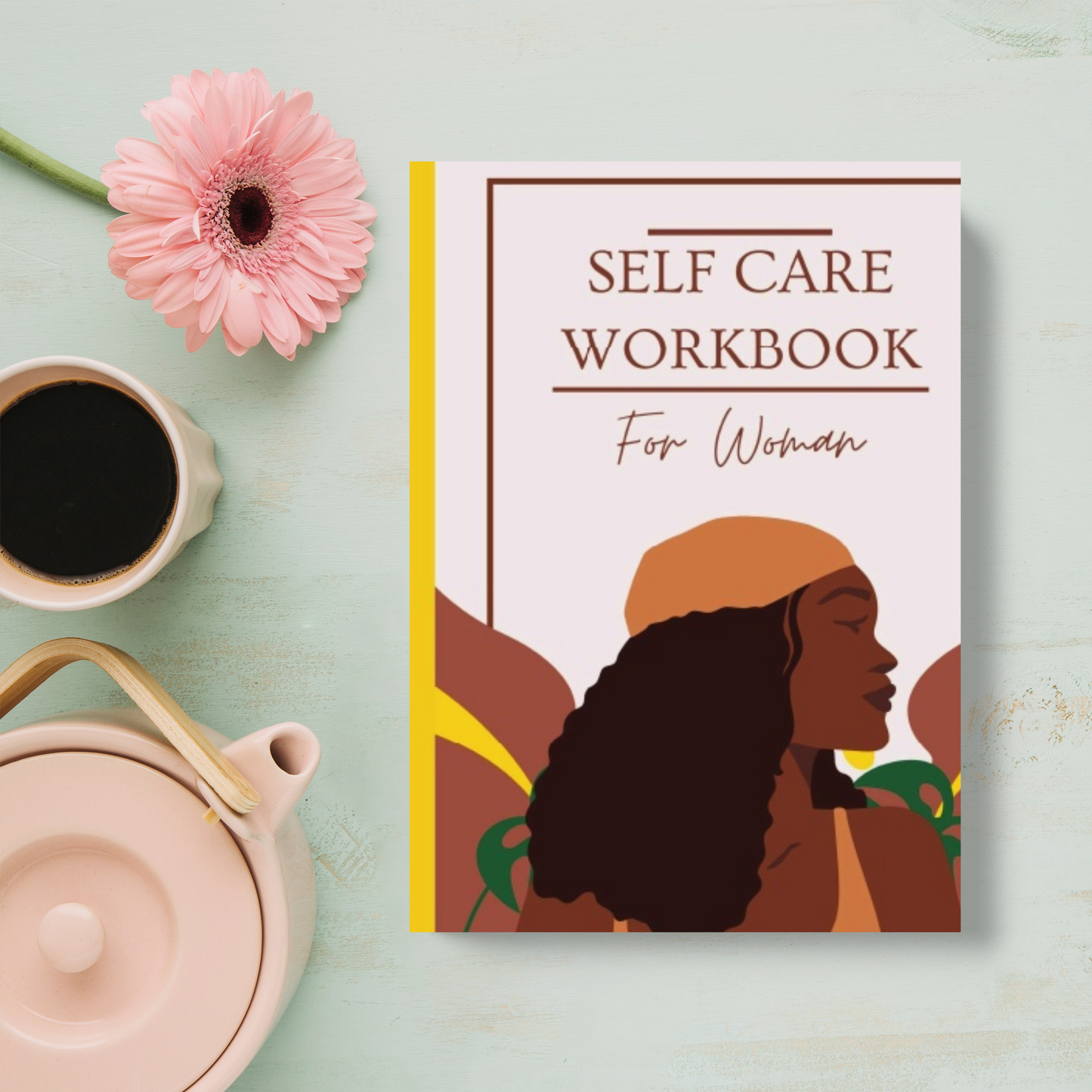 Self Care Workbook For Woman